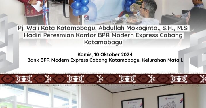Hadiri Peresmian Kantor BPR Modern Express, PJ Wali Kota Kotamobagu Sebut Pertumbuhan Ekonomi